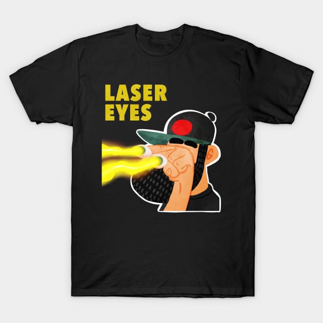 Laser Eyes T-Shirt by lamey